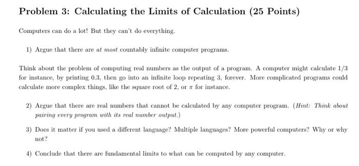 Solved Problem 3: Calculating the Limits of Calculation (25 | Chegg.com