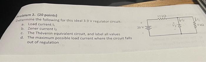 Solved problem 2. (20 points) Determine the following for | Chegg.com