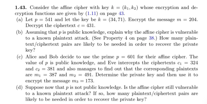 1.43. Consider the affine cipher with key k = (kı, | Chegg.com