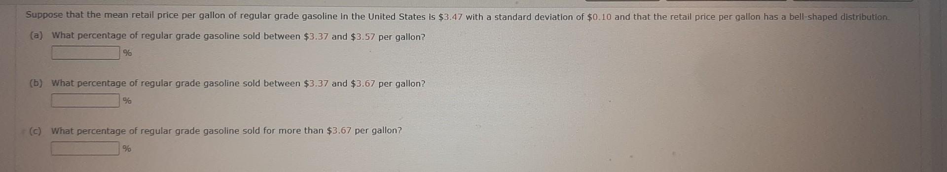 Solved (a) What percentage of regular grade gasoline sold | Chegg.com