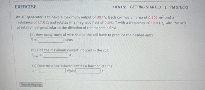 Solved GOAL Understand physical aspects of an AC generator: | Chegg.com