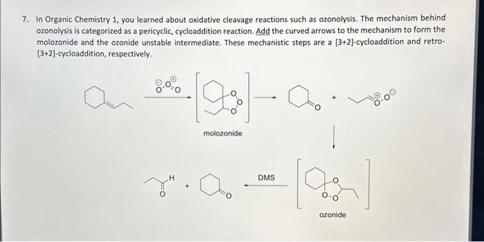 Solved 7. In Organic Chemistry 1, you learned about | Chegg.com