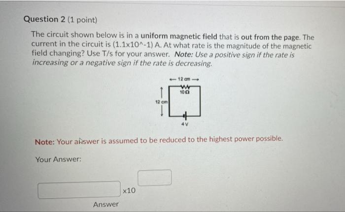 Solved Question 2 (1 point) The circuit shown below is in a | Chegg.com