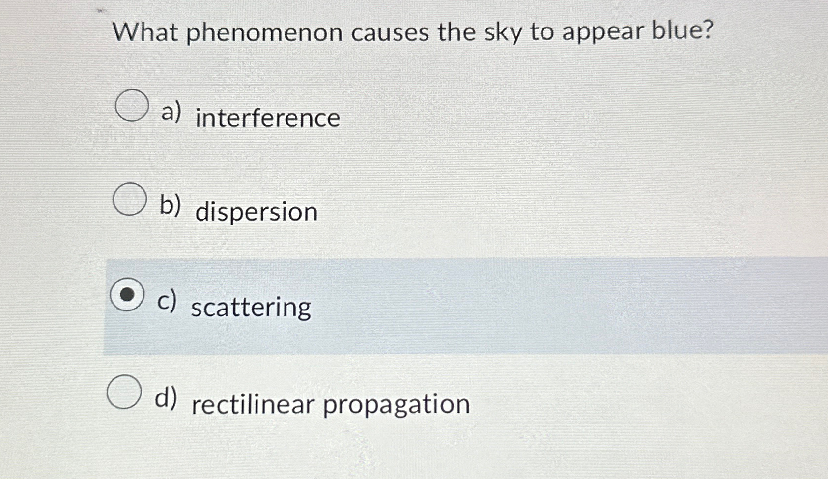 WHY DOES SKY APPEAR BLUE WHICH PHENOMENON EXPLAINS THE visual data 7