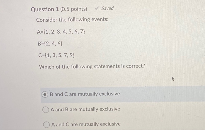 Solved Question 2 (0.5 points) Saved Consider the following | Chegg.com