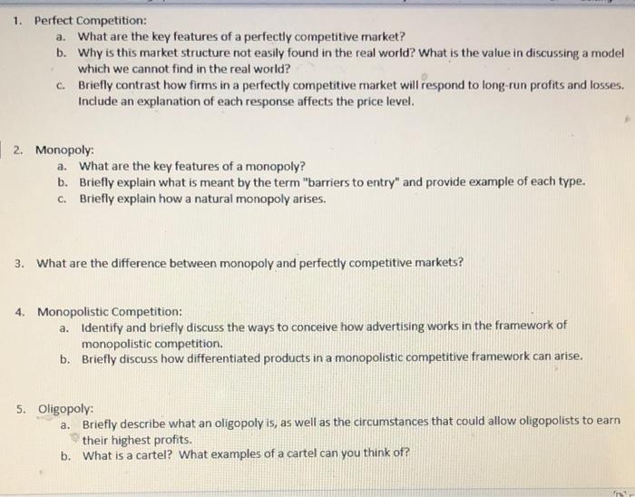 Solved 1. Perfect Competition: a. What are the key features | Chegg.com