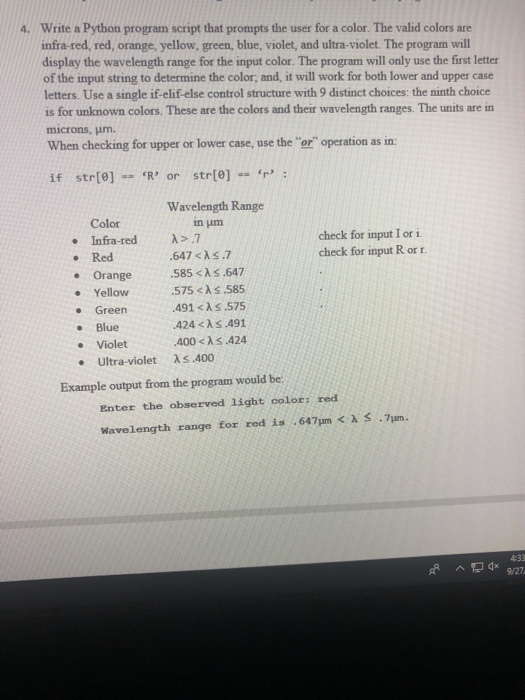 Solved 4. Write a Python program script that prompts the | Chegg.com