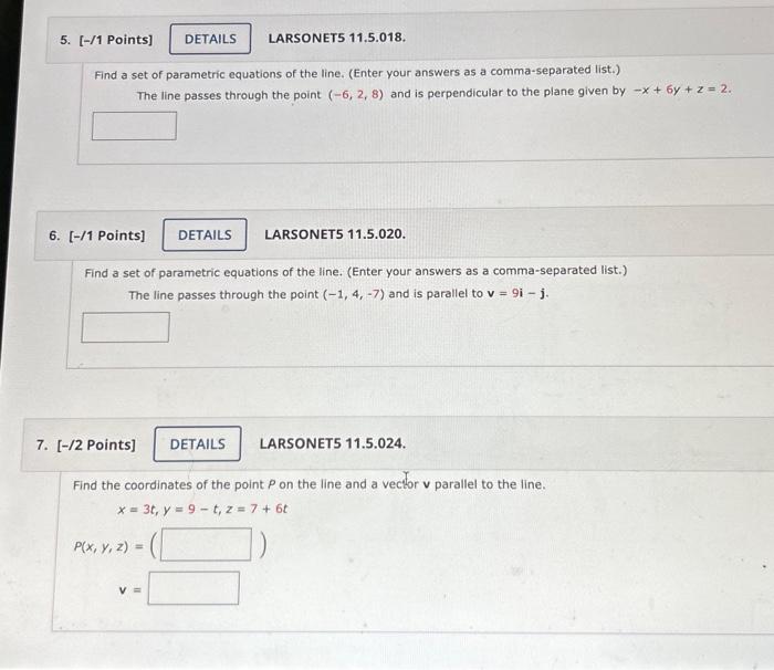 Find a set of parametric equations of the line. | Chegg.com