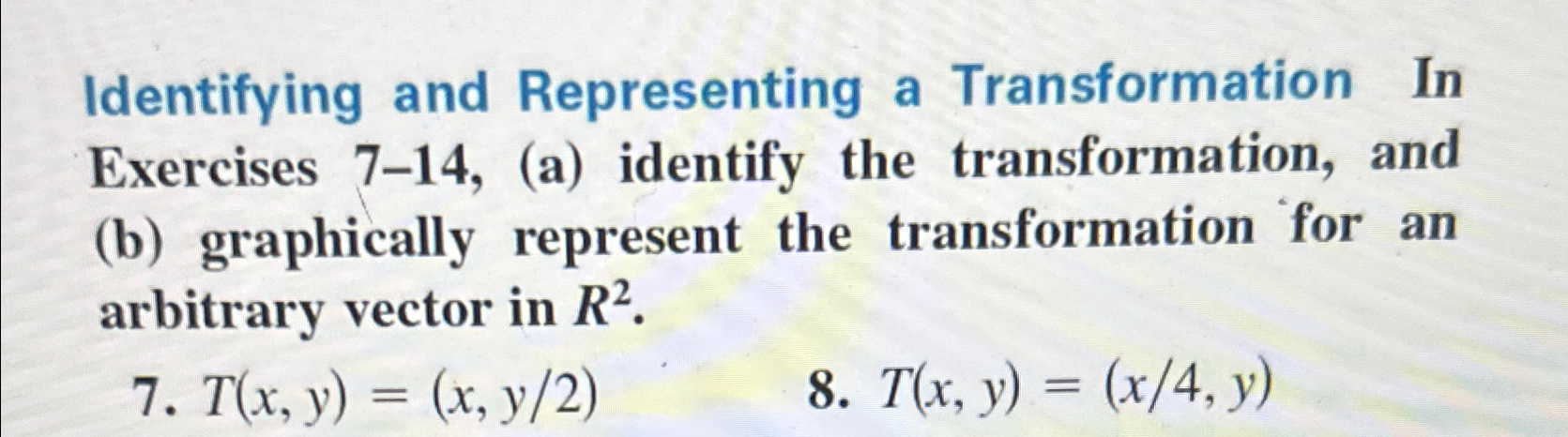 Solved Identifying and Representing a Transformation In | Chegg.com
