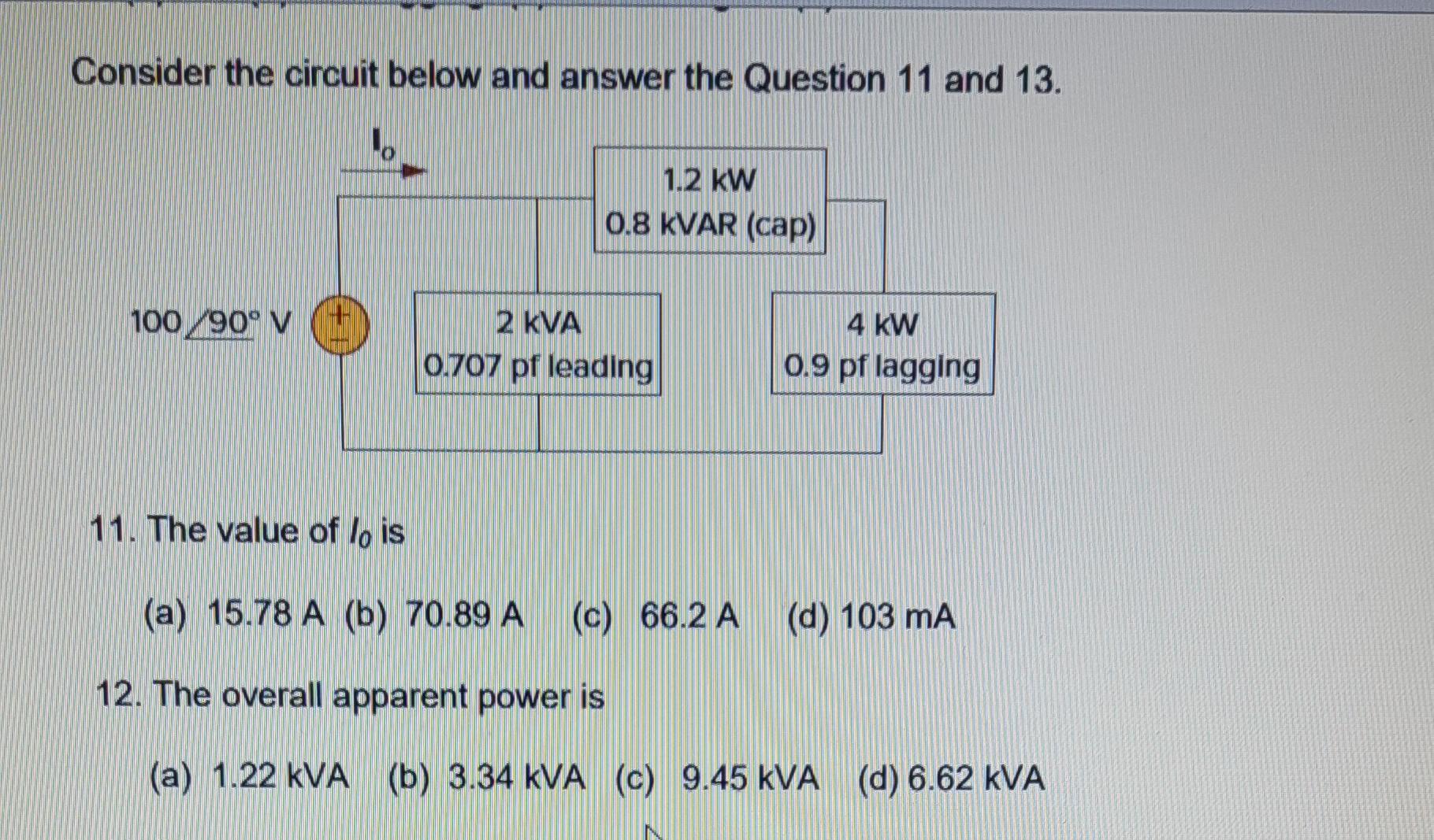 Solved Consider the circuit below and answer the Question 11 | Chegg.com