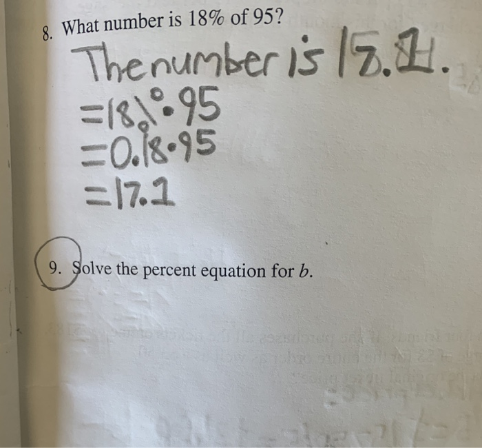 Solved 9. Solve The Percent Equation For B. 8. What Number | Chegg.com