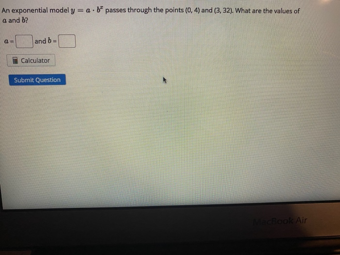 Solved An exponential model y = a + b* passes through the | Chegg.com