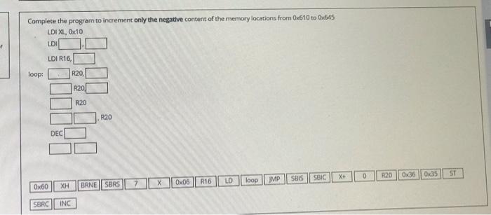 Solved Complete the program to increment only the negative | Chegg.com