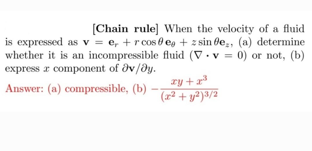 Solved When the velocity of a fluid is expressed as | Chegg.com