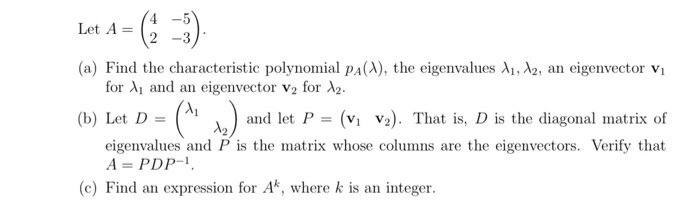 Solved Let A = (1 -3) (a) Find the characteristic polynomial | Chegg.com