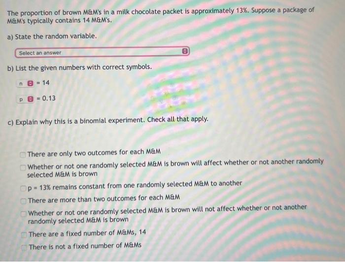 Solved The proportion of brown M\&M's in a milk chocolate | Chegg.com