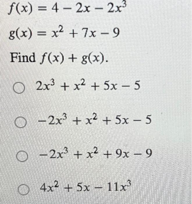 solved-f-x-4-2x-2x-g-x-x-7x-9-find-f-x-g-x-chegg