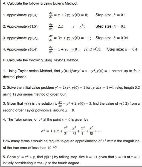 Solved A. Calculate The Following Using Euler’s Method. 1. | Chegg.com