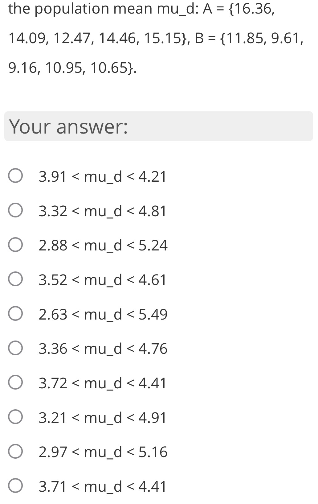 Solved the population mean mu_d: A | Chegg.com