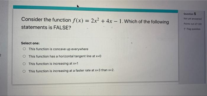 Solved Consider The Function F X 2x2 4x 1 Which Of