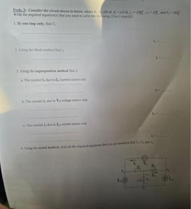 Solved Prob: 3: Consider the circuit shown in below, where | Chegg.com