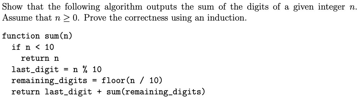 Solved Show that the following algorithm outputs the sum of | Chegg.com