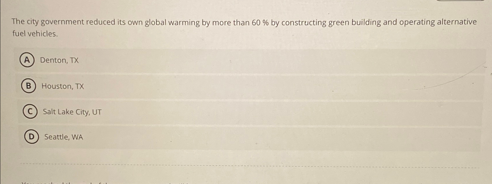 Solved The city government reduced its own global warming by | Chegg.com