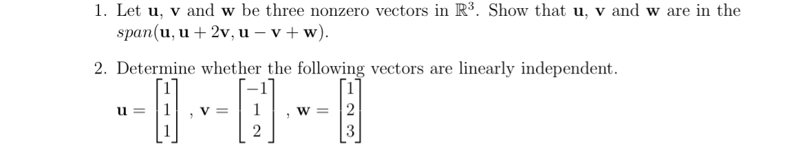 Solved Let u,v ﻿and w ﻿be three nonzero vectors in R3. ﻿Show | Chegg.com