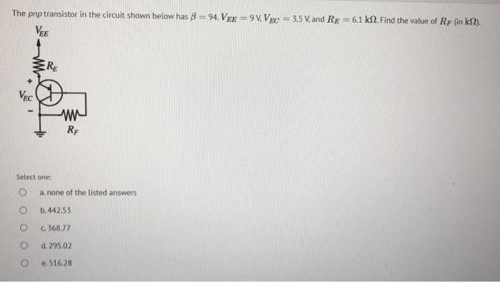 Solved The pnp transistor in the circuit shown below has 8 | Chegg.com
