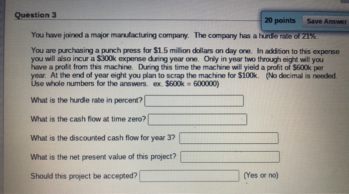 Solved Question 3 20 points Save Answer You have joined a | Chegg.com