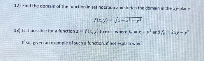 Solved 12) Find the domain of the function in set notation | Chegg.com