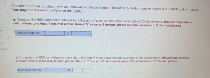 Solved - 20.25 Consider a normal population with an unknown | Chegg.com