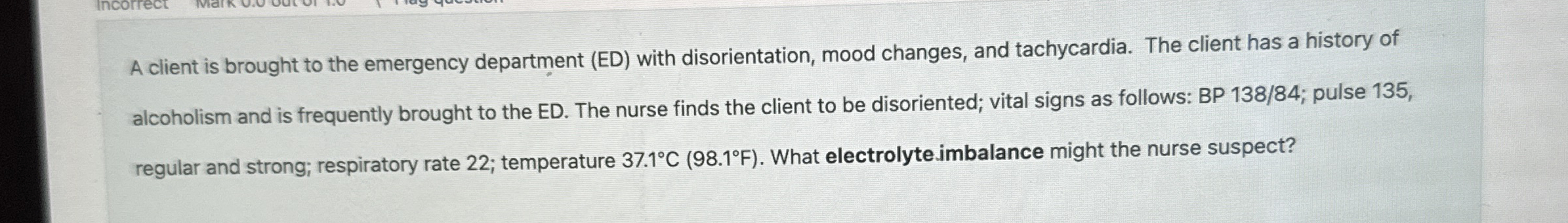 Solved A client is brought to the emergency department (ED) | Chegg.com