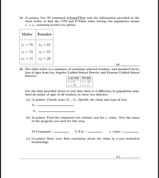Solved 19. (5 points) Use TI command 2-SampTTest and the | Chegg.com