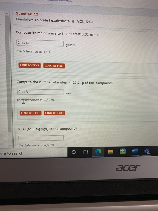 Question 13 Aluminium Chloride Hexahydrate Is Chegg Com