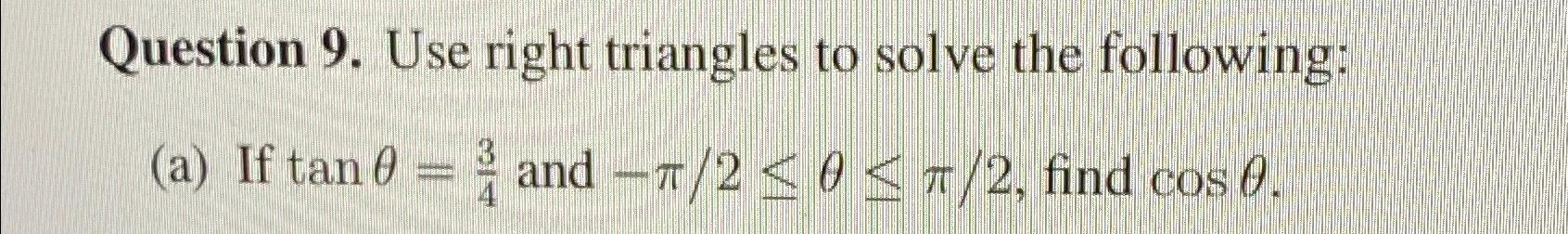 Solved Question 9. ﻿Use right triangles to solve the | Chegg.com
