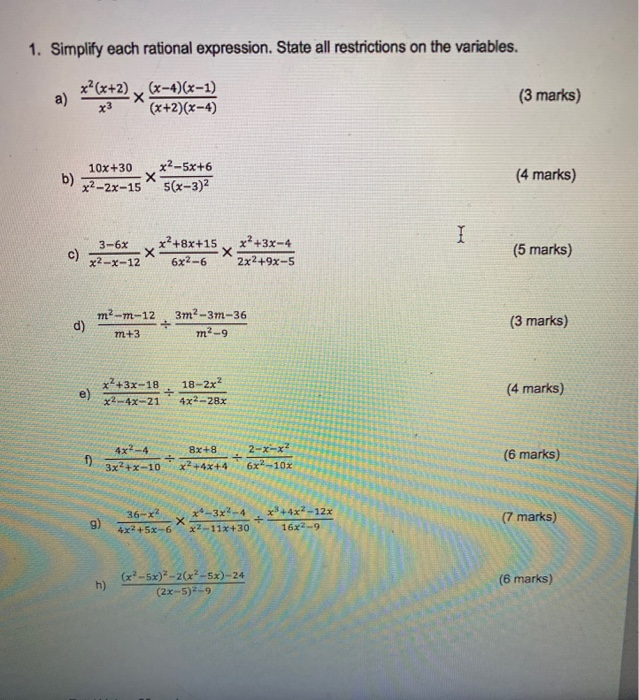 Solved 1. Simplify each rational expression. State all | Chegg.com