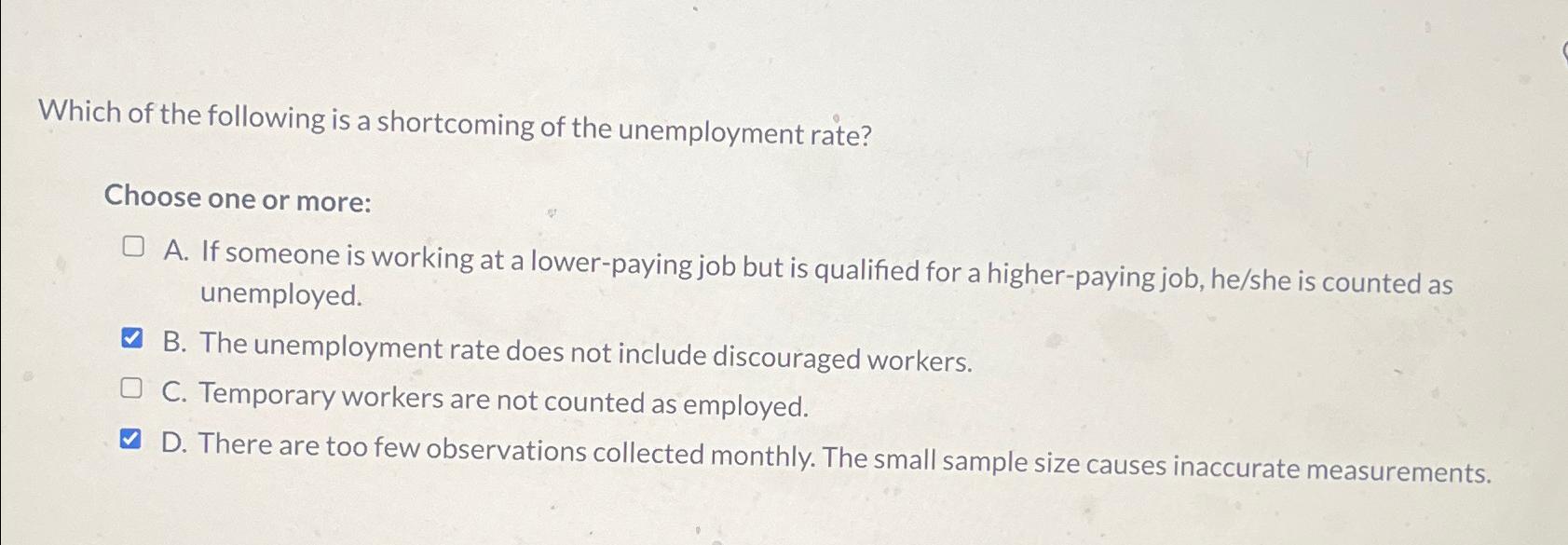 Solved Which of the following is a shortcoming of the | Chegg.com