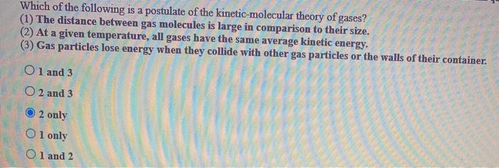 Solved Which Of The Following Is A Postulate Of The | Chegg.com