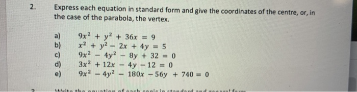 Solved Express each equation in standard form and give the | Chegg.com