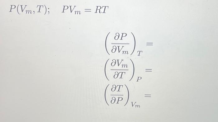 Solved \\( \\begin{array}{l} P V_{m}=R T \\\\ | Chegg.com