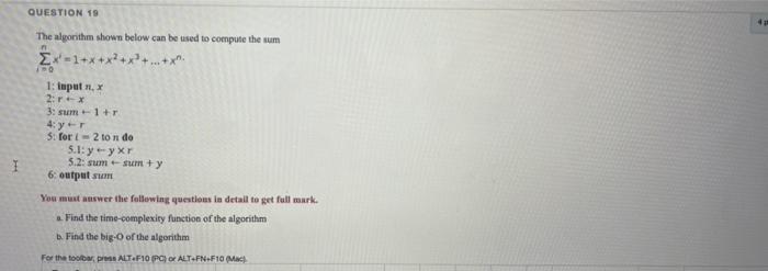 Solved QUESTION 19 The algorithm shown below can be used to | Chegg.com