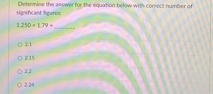 Solved Determine the answer for the equation below with | Chegg.com