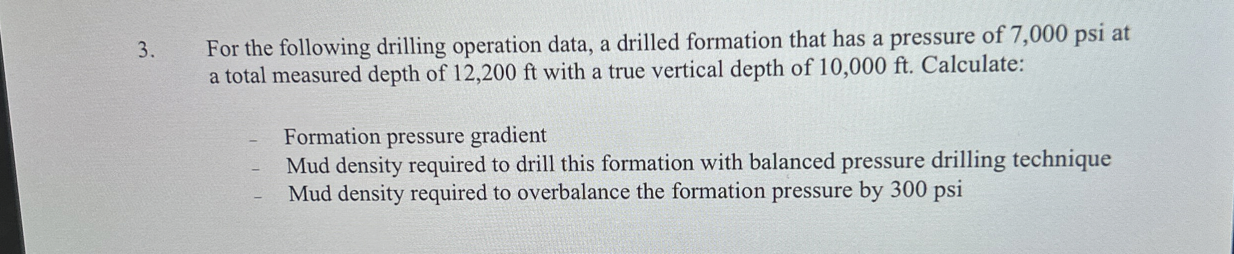 Solved For the following drilling operation data, a drilled | Chegg.com