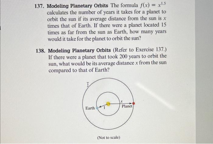 Solved 137. Modeling Planetary Orbits The formula f(x)=x1.5 | Chegg.com