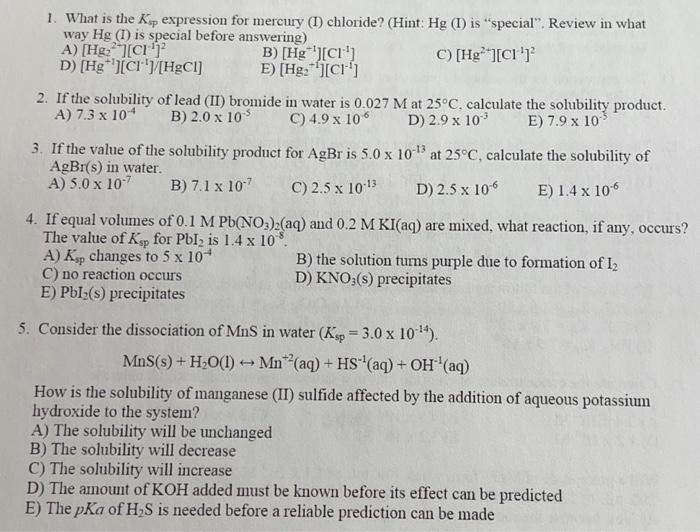 Solved 1. What is the Ksp expression for mercury (I) | Chegg.com