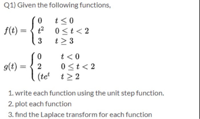 Solved Q1) Given the following functions, 10 t 3 10 t