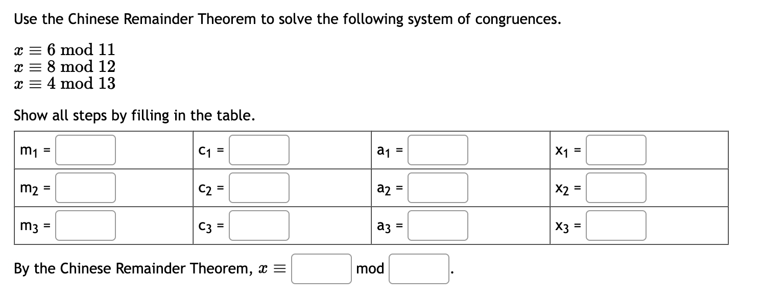 Chinese Math Problem Solving Solved Use the Chinese Remainder Theorem to solve the | Chegg.com