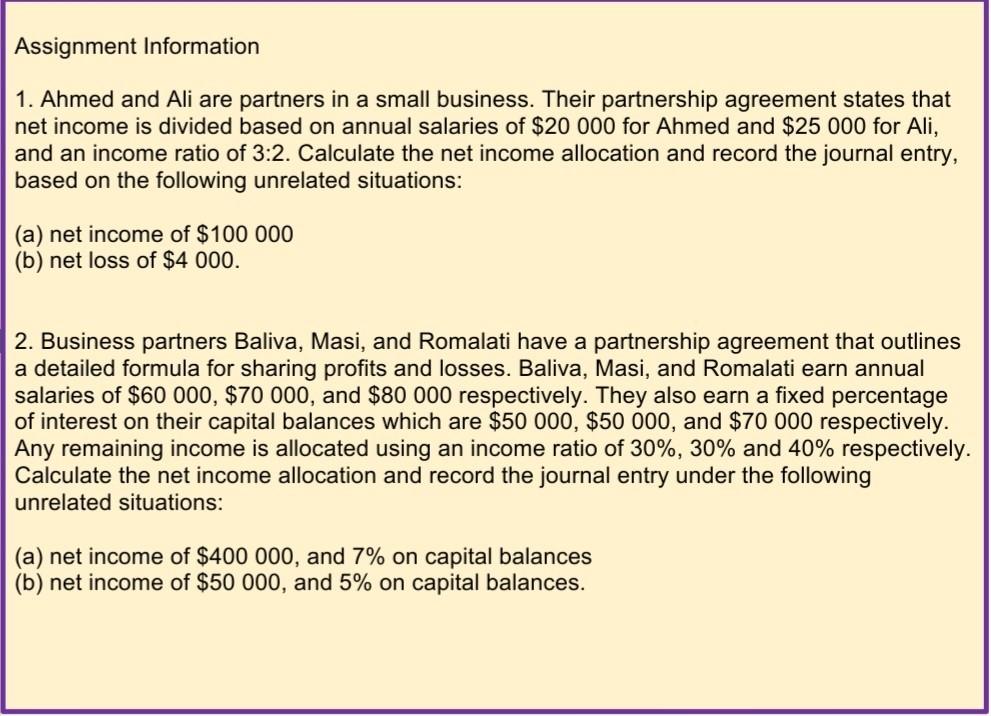 Member Net Income Allocation Calculation Solved Assignment Information 1. Ahmed and Ali are partners | Chegg.com