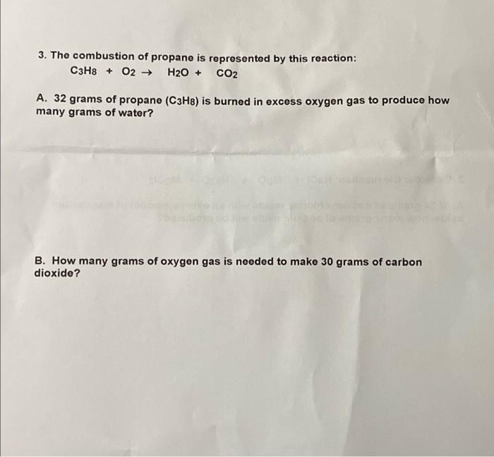 Solved 3. The combustion of propane is represented by this | Chegg.com